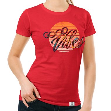Damen T-Shirts & Hoodies - Good Vibes - Rundhals- & V-Ausschnitt