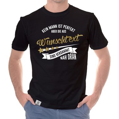 Herren T-Shirt & Hoodie - Kein Mann ist perfekt - Mit deinem Wunschtext in vielen verschiedenen Farben!