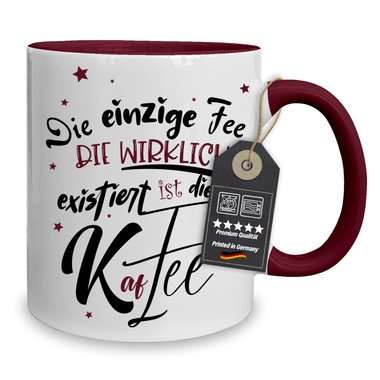 Kaffeebecher - Tasse - Die einzige Fee, ist die Kaffee - Witzige Bro/Arbeits Tasse fr Kaffee-Liebhaber