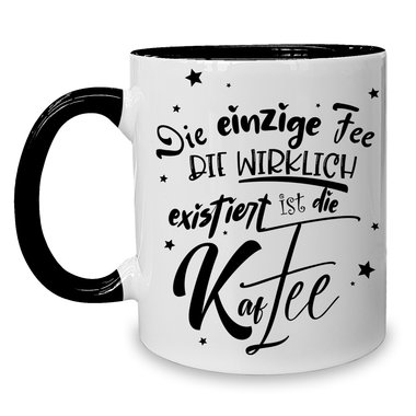 Kaffeebecher - Tasse - Die einzige Fee, ist die Kaffee - Witzige Bro/Arbeits Tasse fr Kaffee-Liebhaber
