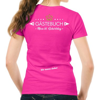 Damen B-Day T-Shirts - Personalisiert - Wunschname + Wunschzahl - Mein Geburtstags-Gstebuch
