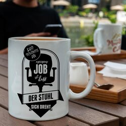 Kaffeebecher - Tasse - Das sch�nste an meinem Job ist,...