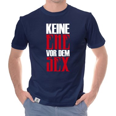 Herren T-Shirt - Keine Ehe vor dem Sex dunkelblau-rot S