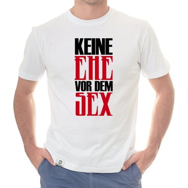 Herren T-Shirt - Keine Ehe vor dem Sex weiss-rot 5XL