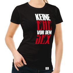 Damen T-Shirts - Keine Ehe vor dem Sex - Rundhals &...