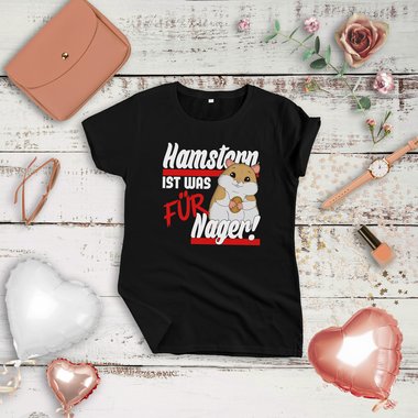 Damen & Herren T-Shirt Kollektion - Hamstern ist was fr Nager!