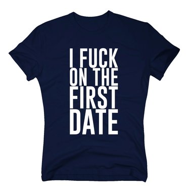 I Fuck On First Date