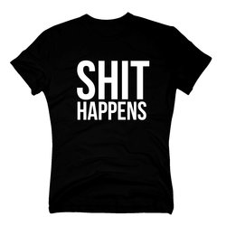 T-Shirt SHIT HAPPENS