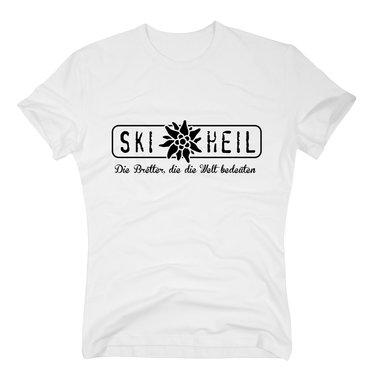 T-Shirt Ski Heil - Die Bretter, die die Welt bedeuten