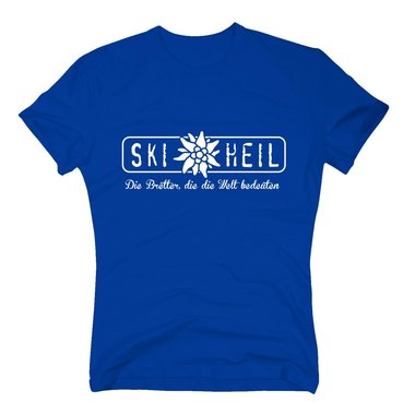 T-Shirt Ski Heil - Die Bretter, die die Welt bedeuten