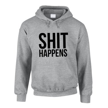 Hoodie Shit Happens