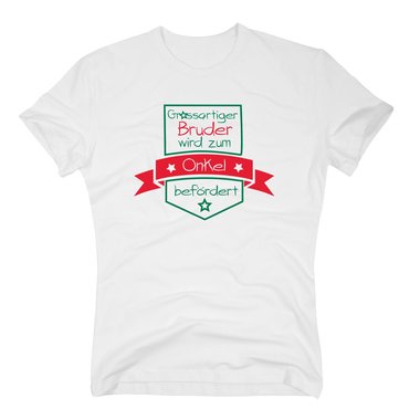 Herren T-Shirt - Grossartiger Bruder wird zum Onkel befrdert