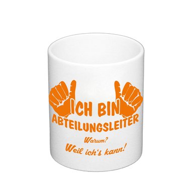 Kaffeebecher - Ich bin Abteilungsleiter
