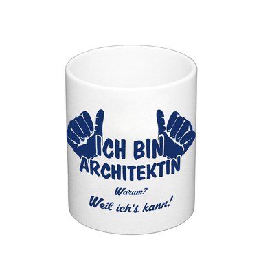 Kaffeebecher - Ich bin Architektin