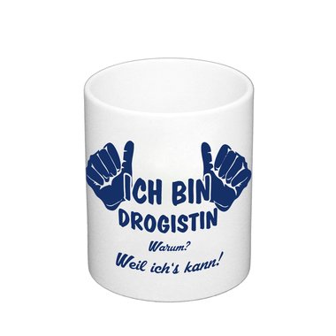 Kaffeebecher - Ich bin Drogistin