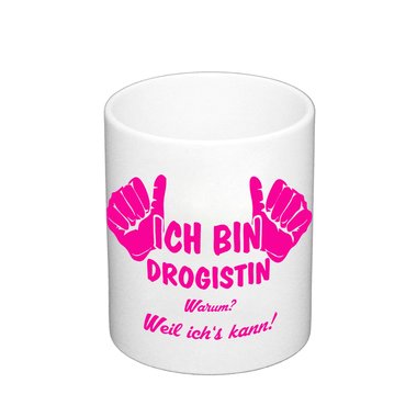 Kaffeebecher - Ich bin Drogistin