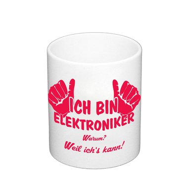 Kaffeebecher - Ich bin Elektroniker