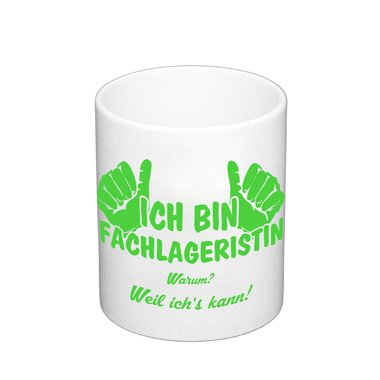 Kaffeebecher - Ich bin Fachlageristin