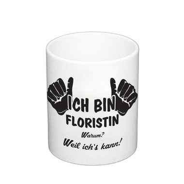 Kaffeebecher - Ich bin Floristin