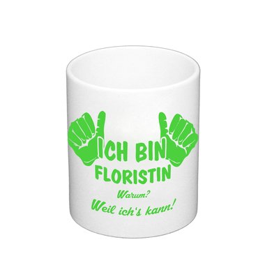 Kaffeebecher - Ich bin Floristin