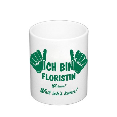 Kaffeebecher - Ich bin Floristin