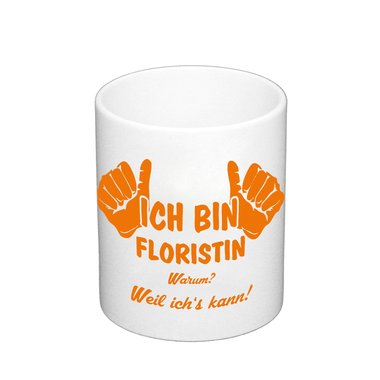 Kaffeebecher - Ich bin Floristin