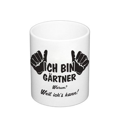 Kaffeebecher - Ich bin Grtner