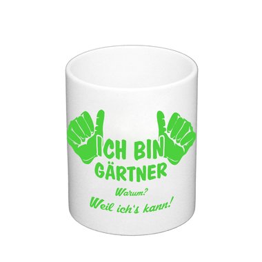 Kaffeebecher - Ich bin Grtner