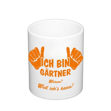 Kaffeebecher - Ich bin Grtner