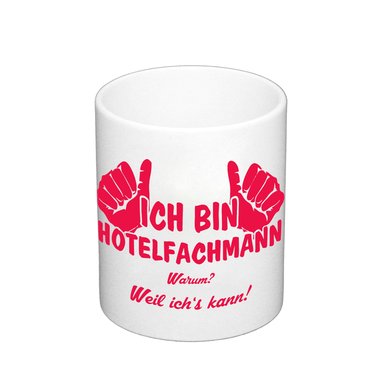 Kaffeebecher - Ich bin Hotelfachmann