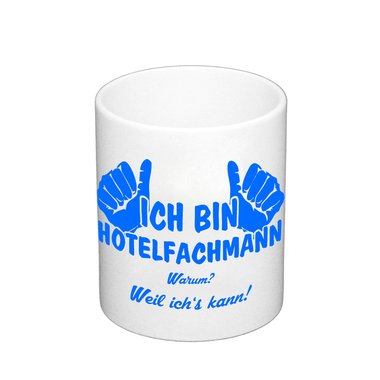 Kaffeebecher - Ich bin Hotelfachmann