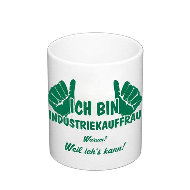 Kaffeebecher - Ich bin Industriekauffrau