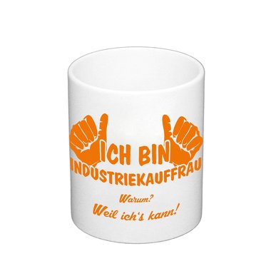 Kaffeebecher - Ich bin Industriekauffrau
