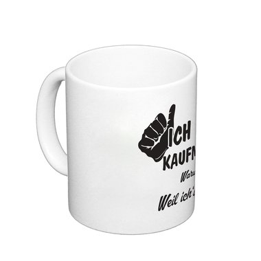 Kaffeebecher - Ich bin Kaufmann