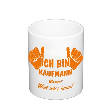 Kaffeebecher - Ich bin Kaufmann