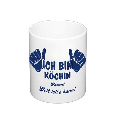 Kaffeebecher - Ich bin Kchin