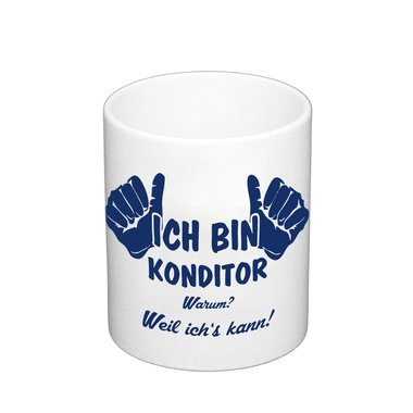 Kaffeebecher - Ich bin Konditor