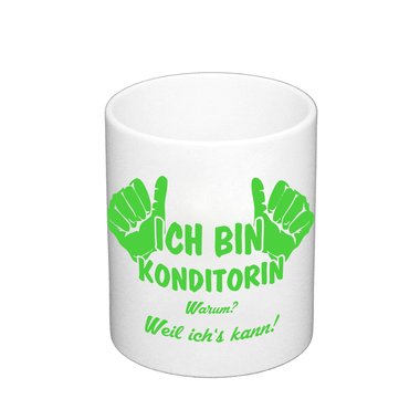 Kaffeebecher - Ich bin Konditorin