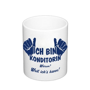 Kaffeebecher - Ich bin Konditorin