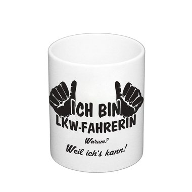 Kaffeebecher - Ich bin LKW-Fahrerin