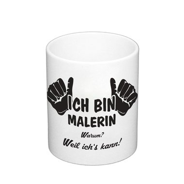 Kaffeebecher - Ich bin Malerin
