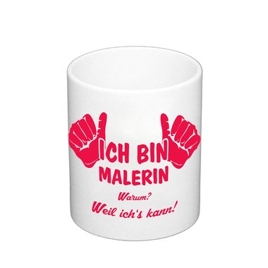 Kaffeebecher - Ich bin Malerin