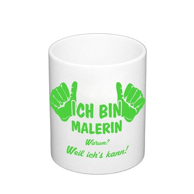 Kaffeebecher - Ich bin Malerin