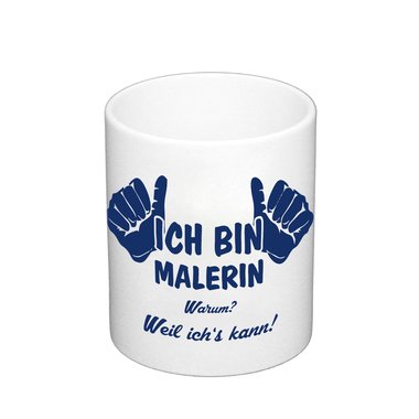 Kaffeebecher - Ich bin Malerin