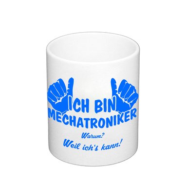 Kaffeebecher - Ich bin Mechatroniker