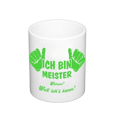 Kaffeebecher - Ich bin Meister