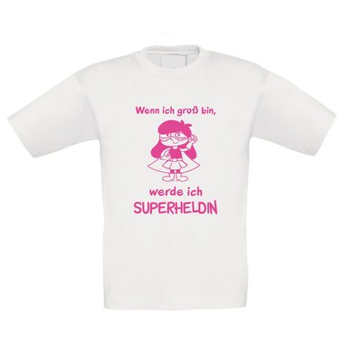 Kinder T-Shirt - Wenn ich gro bin, werde ich Superheldin
