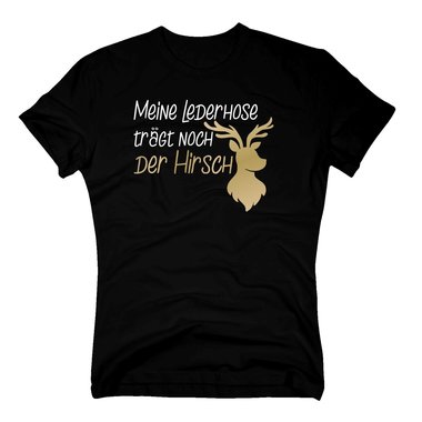 Herren T-Shirt - Meine Lederhose trgt noch der Hirsch (Hirschkopf)
