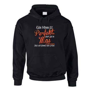 Herren Hoodie - Kein Mann ist perfekt, aber die im Mai Geborenen sind verdammt nah dran!