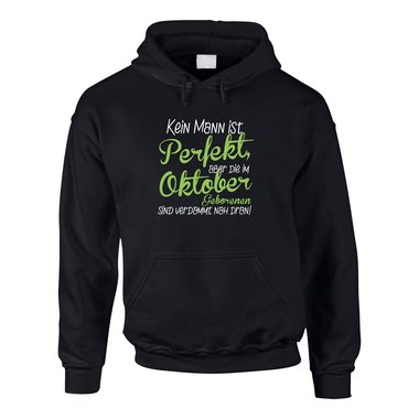 Herren Hoodie Geburtstag - Kein Mann ist perfekt, aber die im Oktober Geborenen sind verdammt nah dran!